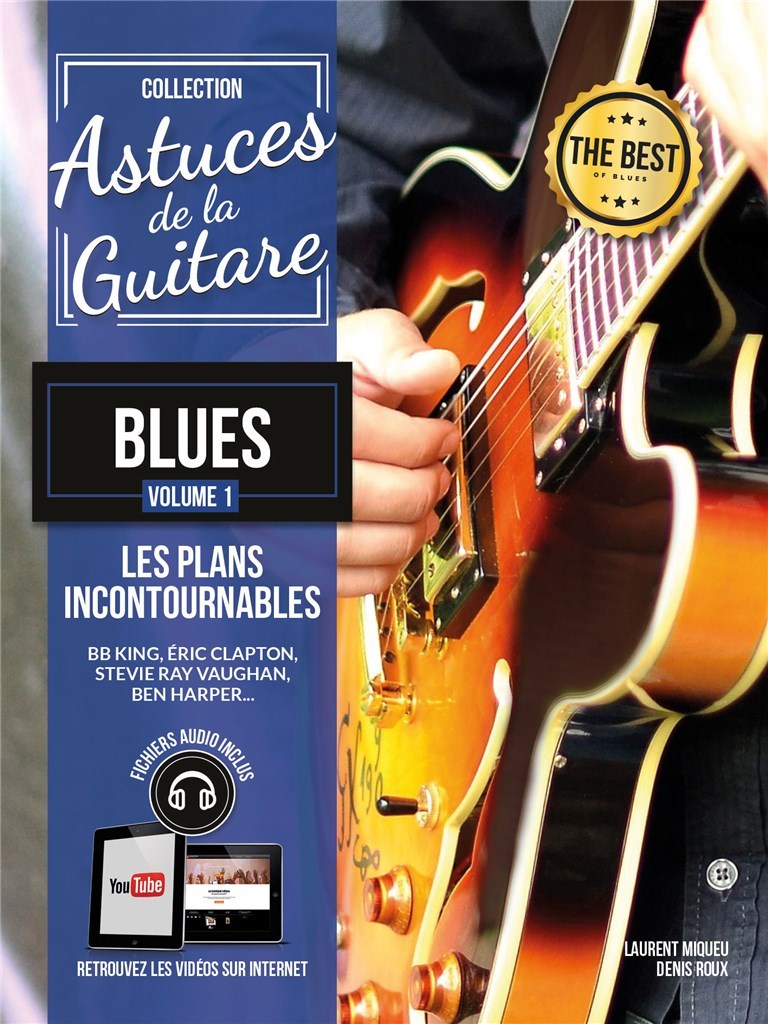Astuces De La Guitare Blues Vol 1